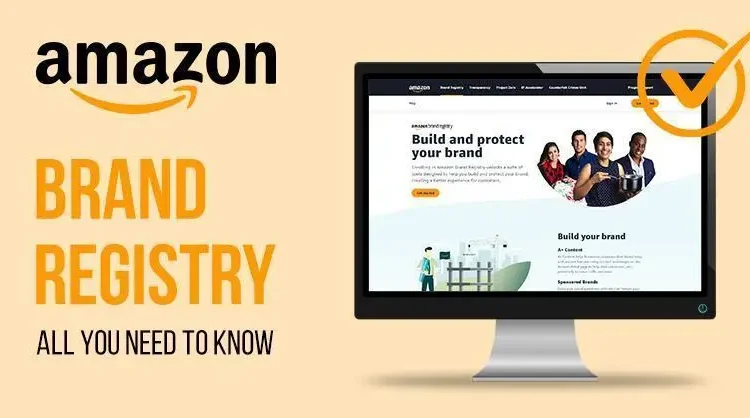 Amazon Brand Registry to Protect Your Intellectual Property